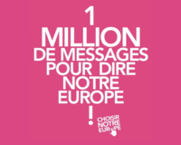 Un million de message pour choisir notre europe